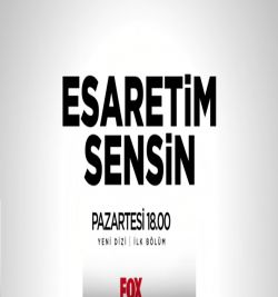 Esaretim Sensin Esaretim Sensin Dizi Müzikleri