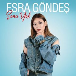 Esra Göndeş Sonu Yok