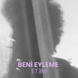 Etem Beni Eyleme