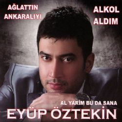 Eyüp Öztekin Ağlattın Ankaralıyı