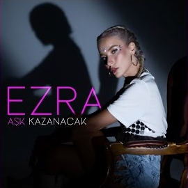 Ezra Aşk Kazanacak