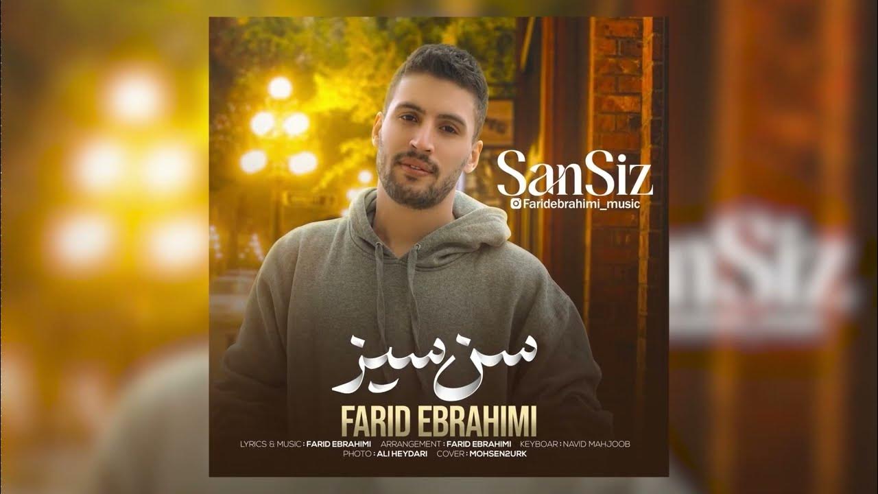 Farid Ebrahimi Sensiz