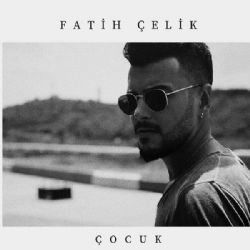 Fatih Çelik Çocuk