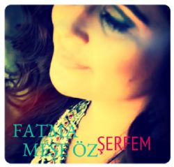 Fatma Meşe Öz Şerfem