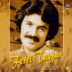 Ferdi Tayfur Derbeder