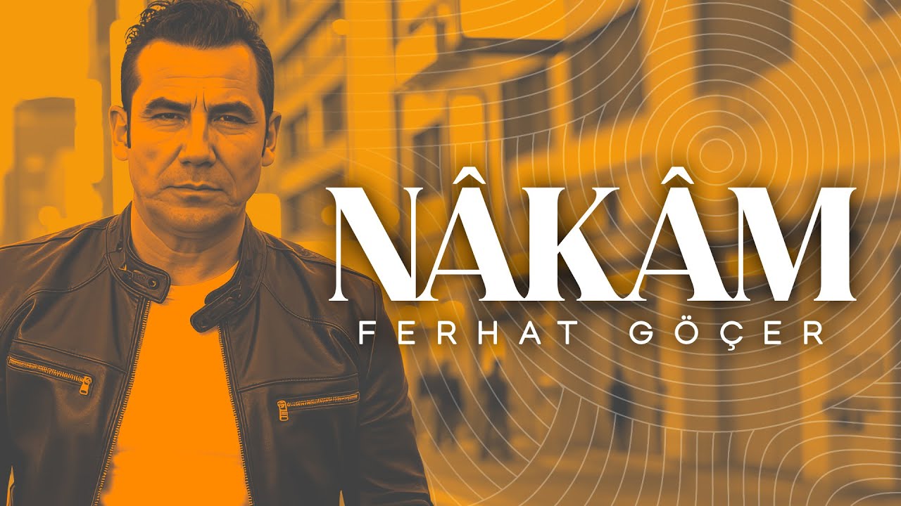 Ferhat Göçer Nakam