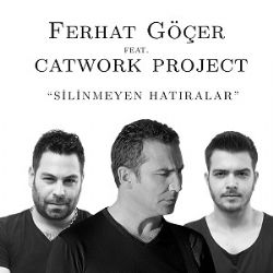 Ferhat Göçer Silinmeyen Hatıralar