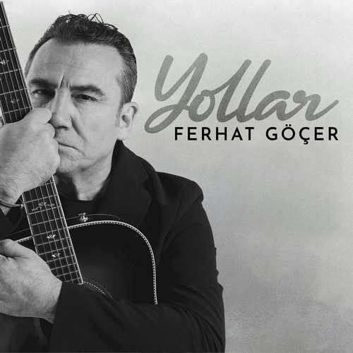 Ferhat Göçer Yollar