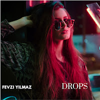 Fevzi Yılmaz Drops