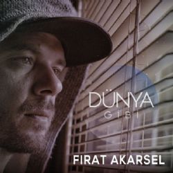 Fırat Akarsel Dünya Gibi