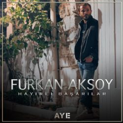 Furkan Aksoy Hayırlı Başarılar