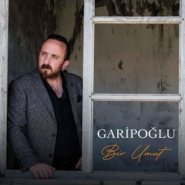 Garipoğlu Bir Umut