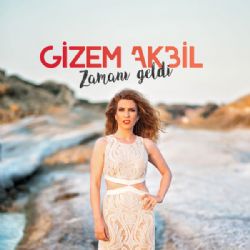 Gizem Akbil Zamanı Geldi