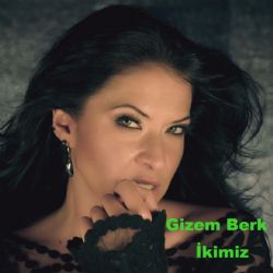 Gizem Berk İkimiz