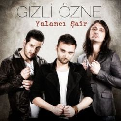 Gizli Özne Yalancı Şair