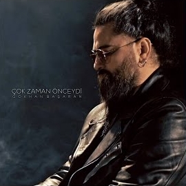 Gökhan Başaran Çok Zaman Önceydi