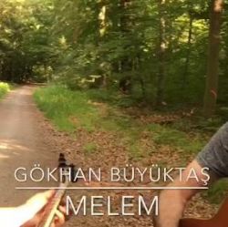 Gökhan Büyüktaş Melem