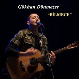 Gökhan Dönmezer Bilmece