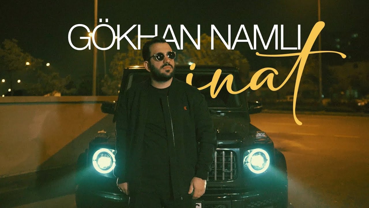 Gökhan Namlı İnat