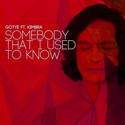 Gotye Somebody That I Used To Know