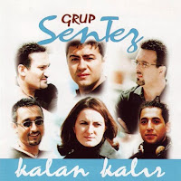 Grup Sentez Kalan Kalır