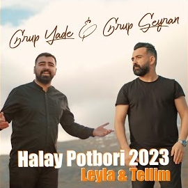 Grup Seyran Leyla, Tellim