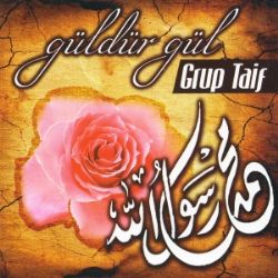 Grup Taif Güldür Gül