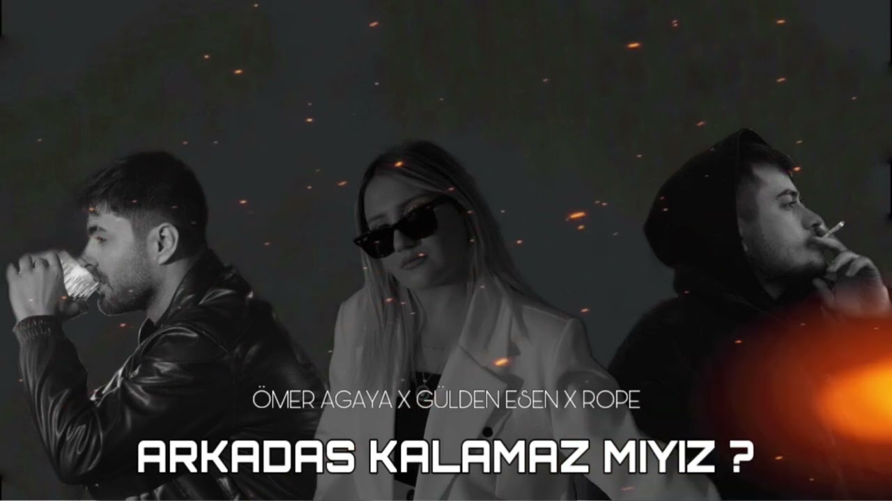 Gülden Esen Arkadaş Kalamaz Mıyız