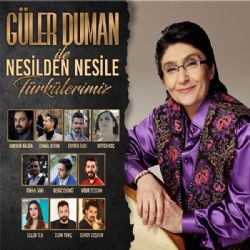 Güler Duman Güler Duman İle Nesilden Nesile Türkülerimiz