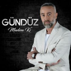 Gündüz Madem Ki