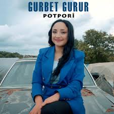 Gurbet Gurur Potpori