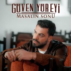 Güven Yüreyi Masalın Sonu