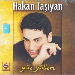 Hakan Taşıyan Güz Gülleri