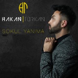 Hakan Türkan Sokul Yanıma