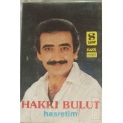 Hakkı Bulut Hasretim