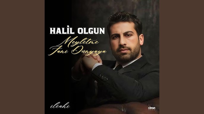 Halil Olgun İlahi