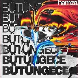 Hamza Bütün Gece