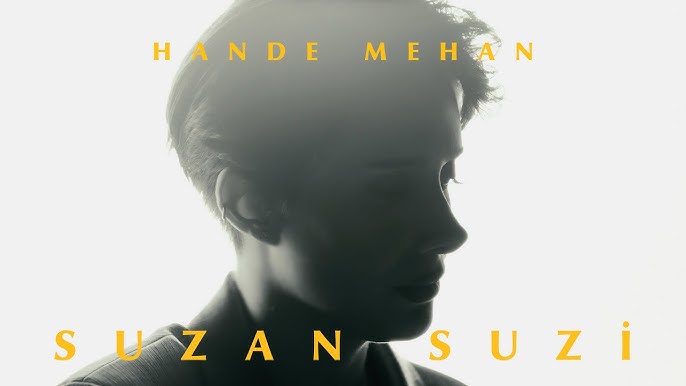 Hande Mehan Suzan Suzi