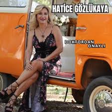 Hatice Gözlükaya Doktordan Onaylı