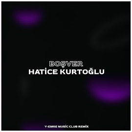 Hatice Kurtoğlu Boşver