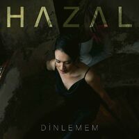 Hazal Dinlemem