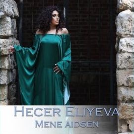 Hecer Eliyeva Mene Aidsen