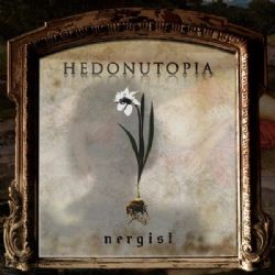 Hedonutopia Nergist