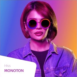 Hiss Monoton