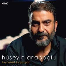 Hüseyin Arapoğlu Kıyamet Kopuyor