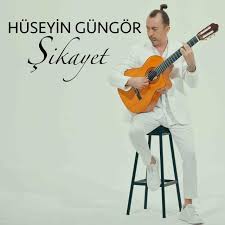 Hüseyin Güngör Şikayet