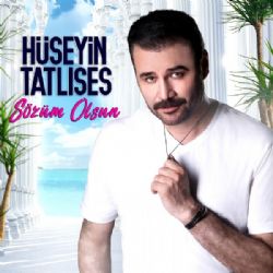 Hüseyin Tatlıses Sözüm Olsun