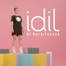 İdil Bi Karşılaşsak