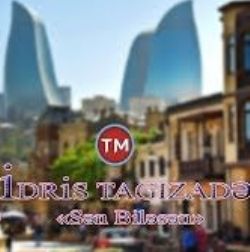 İdris Tagizade Sen Bilesen