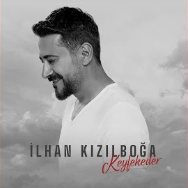 İlhan Kızılboğa Keyfekeder